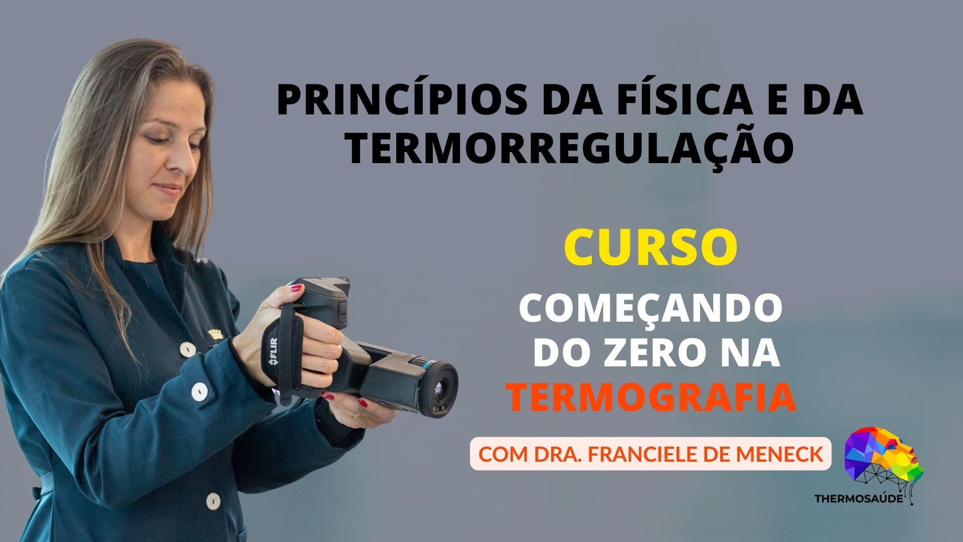 Princípios da Física e da Termorregulação